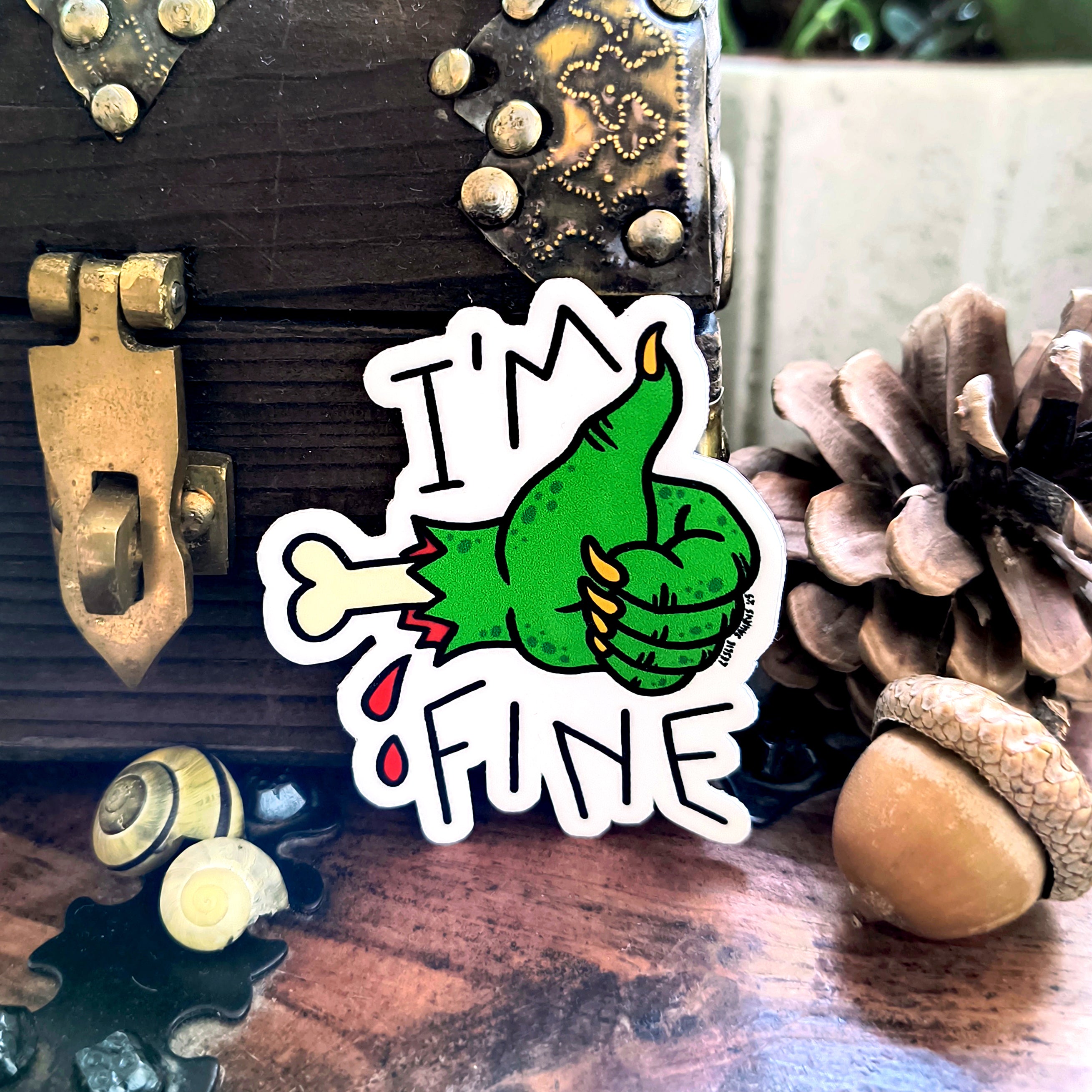 Sticker: I'm fine